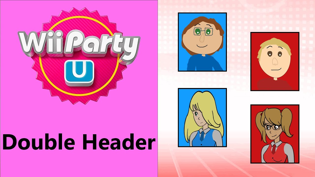 Wii Party U Double Header- Nate and Chulk and Friends Edition