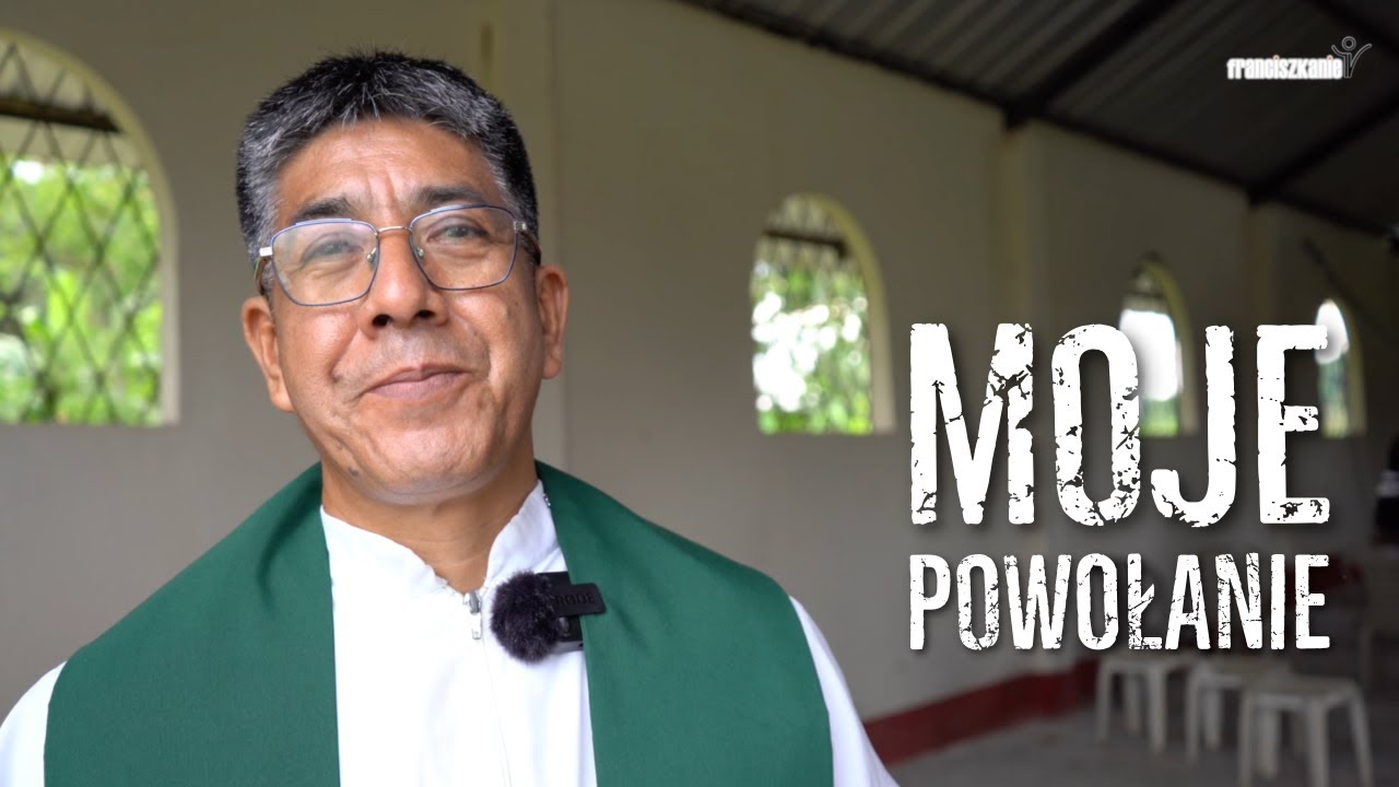 Moje powołanie - o. Vicente Tandazo Gallegos
