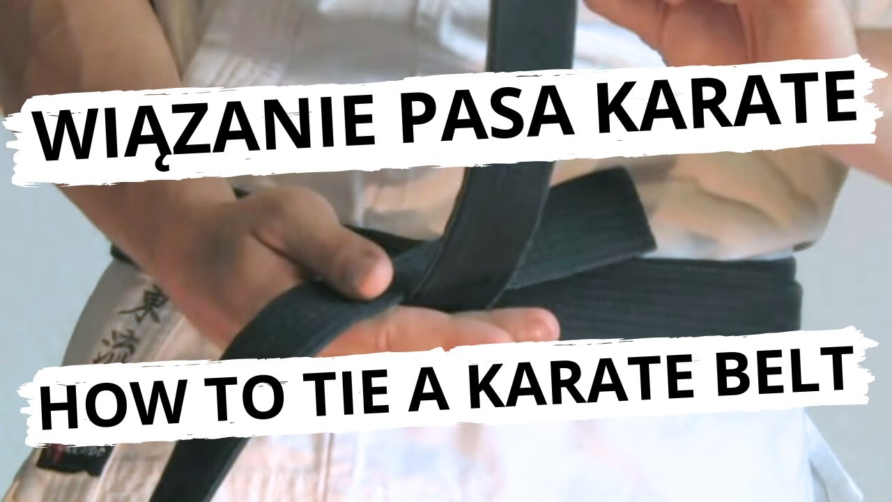 WIĄZANIE PASA KARATE (how to tie a karate belt)