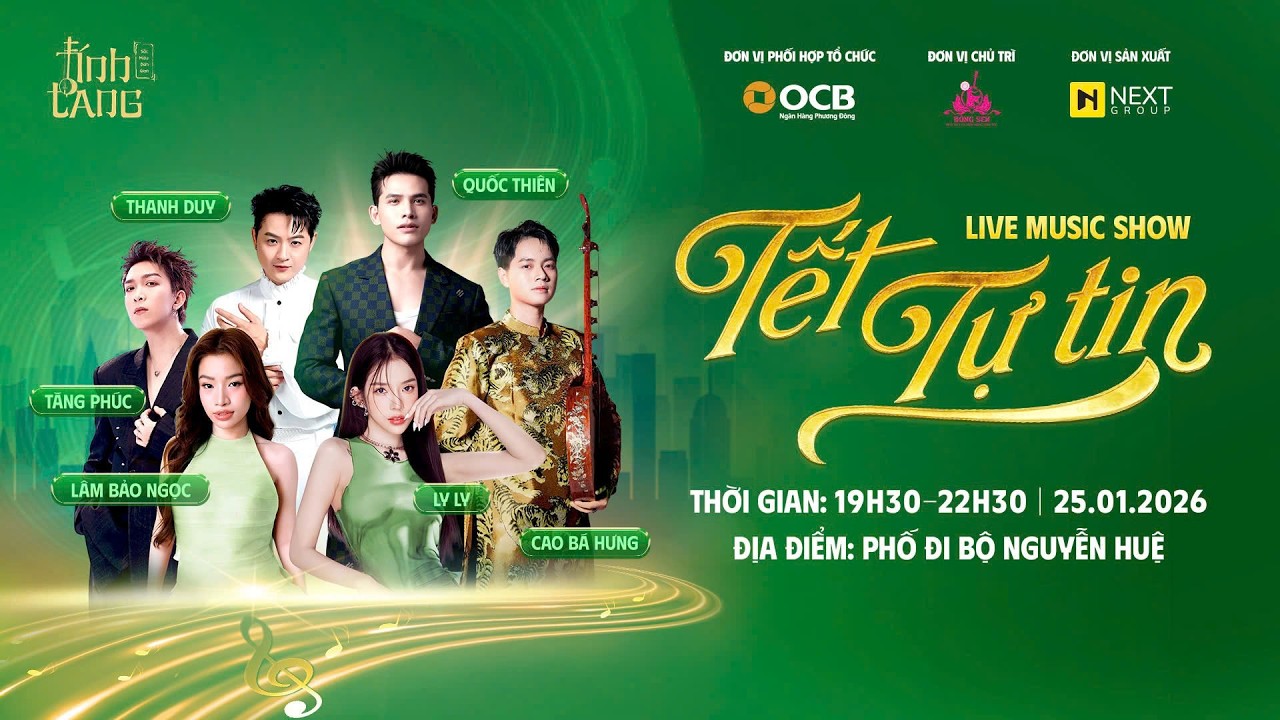 OCB LIVE MUSIC SHOW: TÍNH TANG - TẾT TỰ TIN 2026