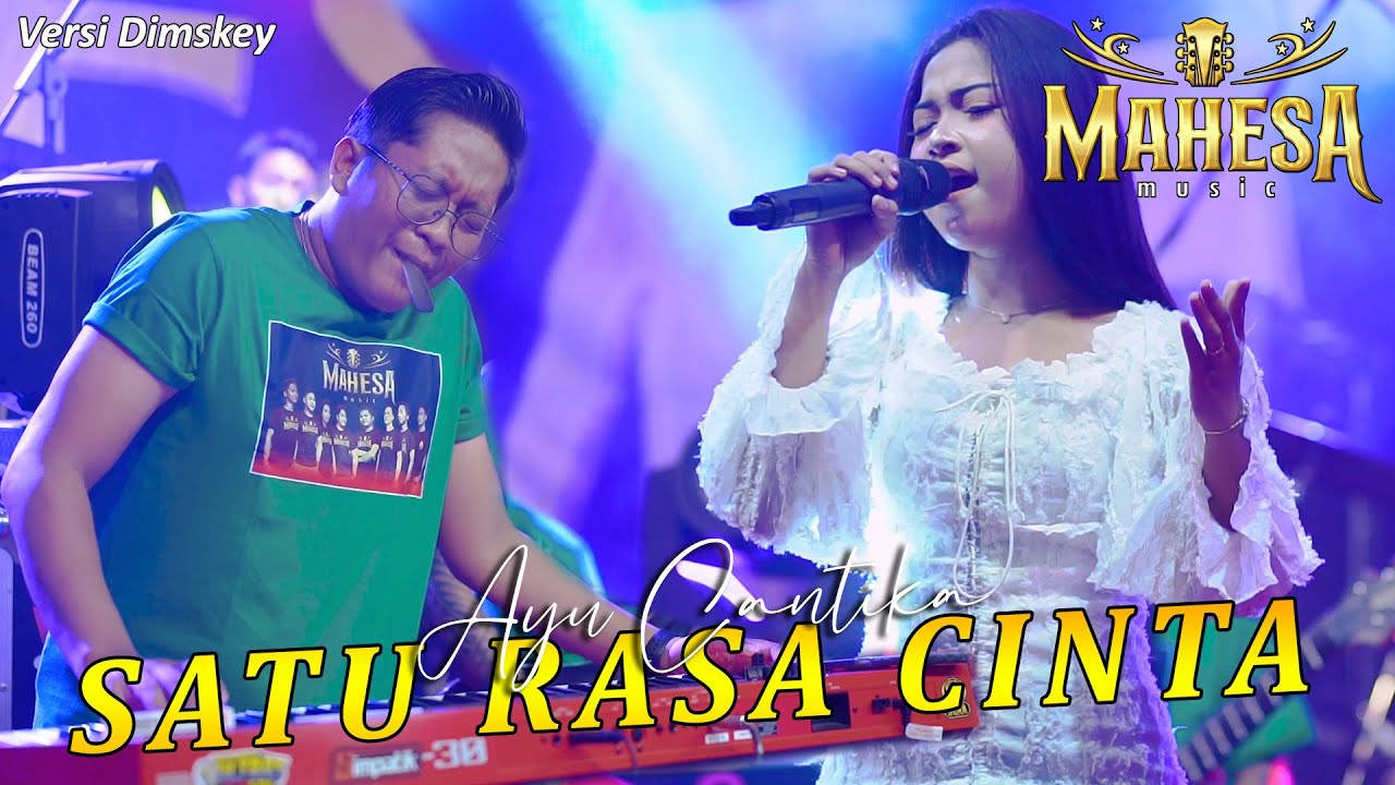 Satu Rasa Cinta - Ayu Cantika | MAHESA Music