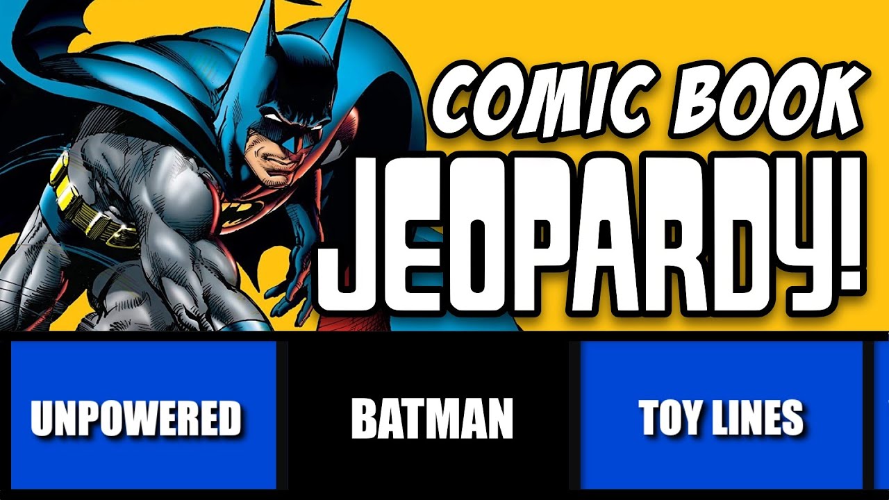 Comic Book Jeopardy! A Comic Trivia Quiz with 31 Questions on Marvel, DC, Comic Movies and MORE!