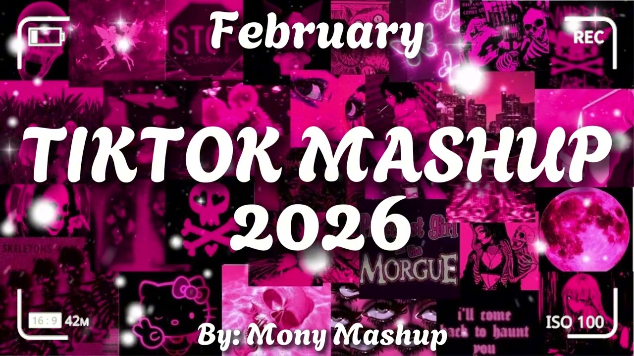 Tiktok Mashup February  2026 (Not Clean)
