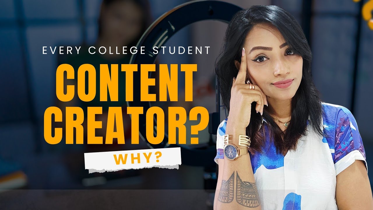 Why every College Student should start content creation in 2025?