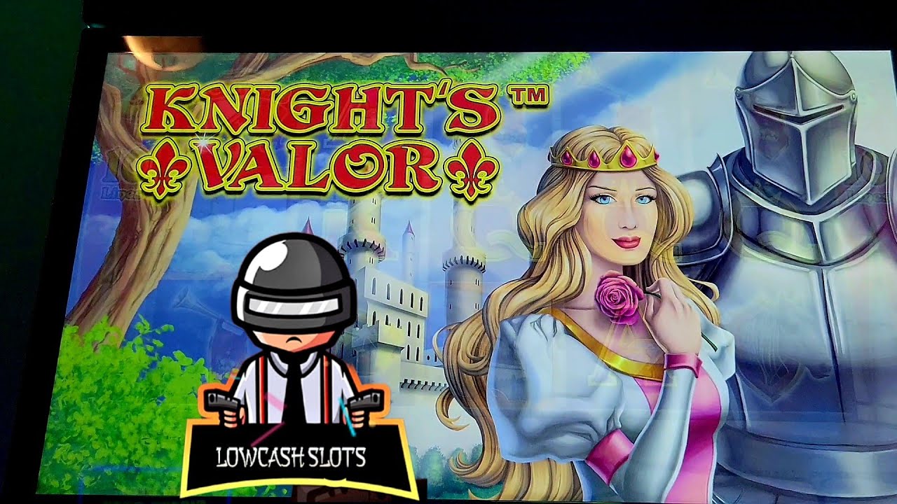 KNIGHT'S VALOR BONUS... 5 bonus trigger