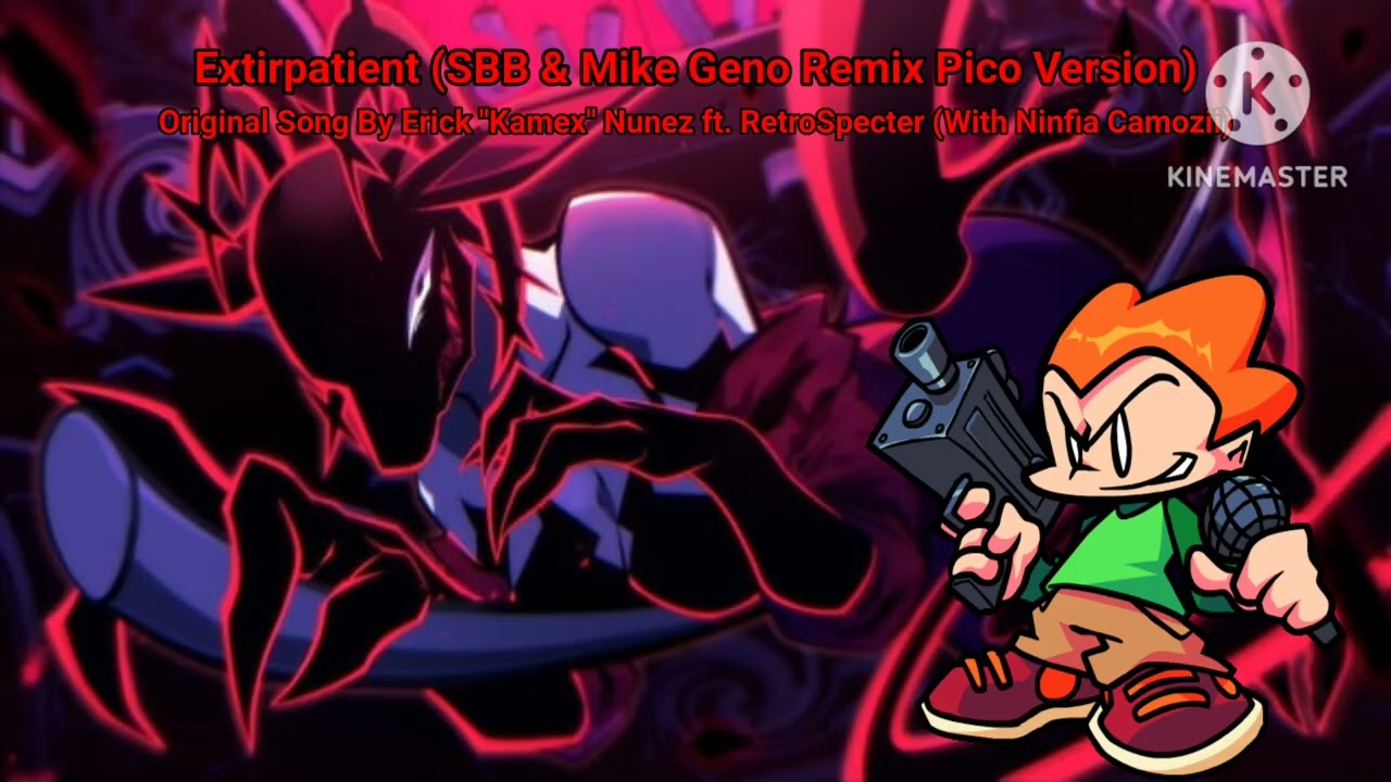 EXTIRPATIENT (PICO MIX) [SBB×MIKE GENO REMIX] - FNF VS. RETROSPECTER P2 OST (Vs. Nightflaid Battle)