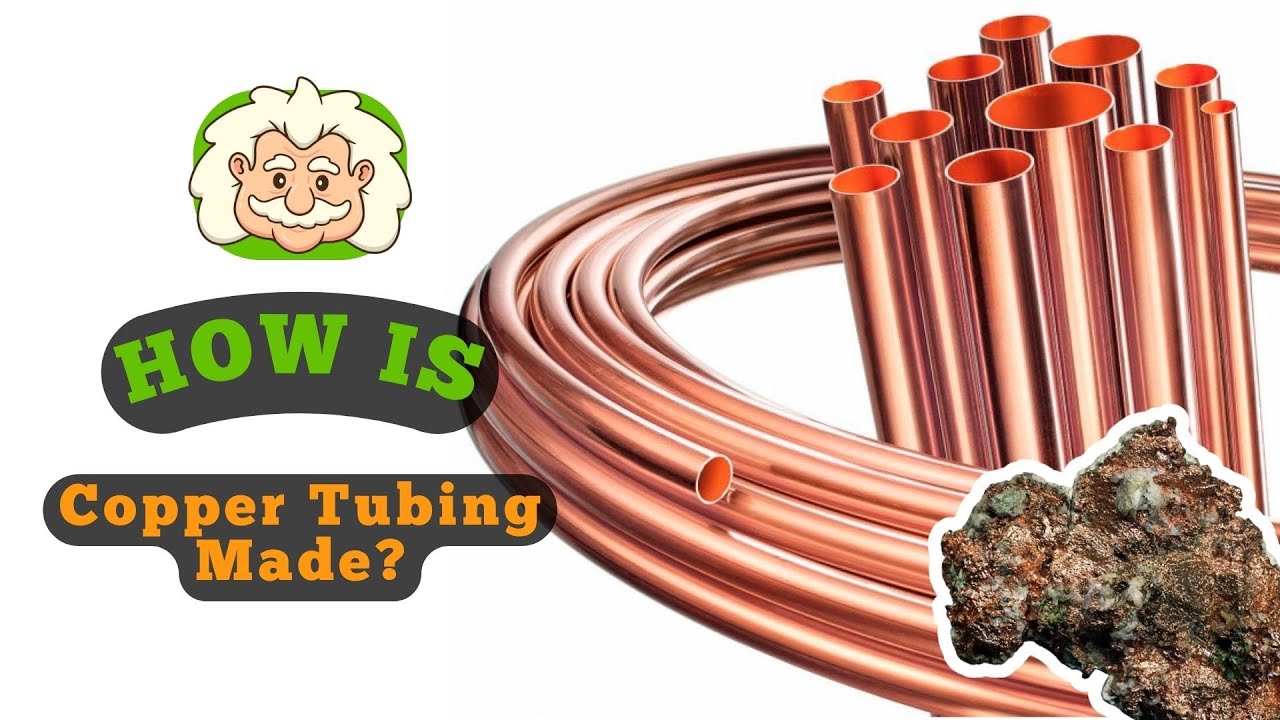 How Is Copper Tubing Made? The Pipe-Making Secret