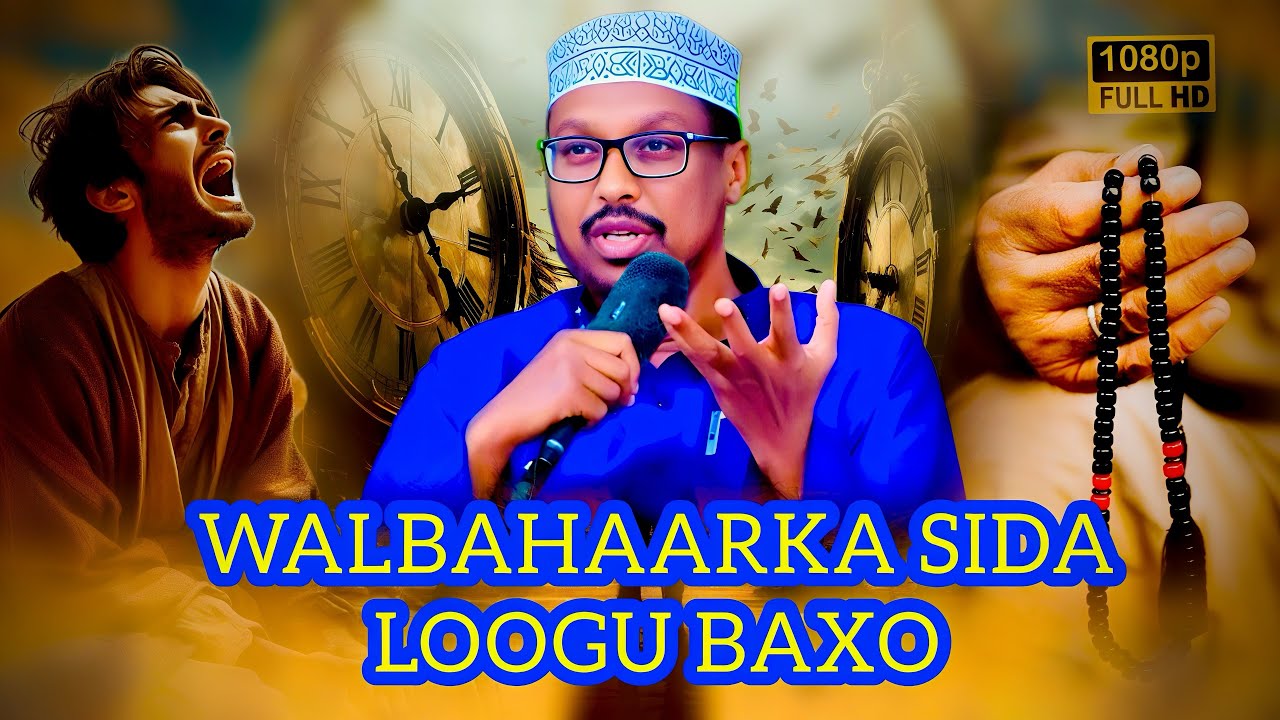 HADAA RABTO NOLAL DAGAN || SH MUSTAFE XAJI ISMACIL 