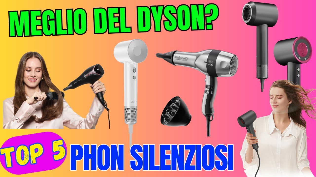 Miglior Asciugacapelli Silenzioso? Top 5 Economici e Professionali (Tipo Dyson & Supersonic)