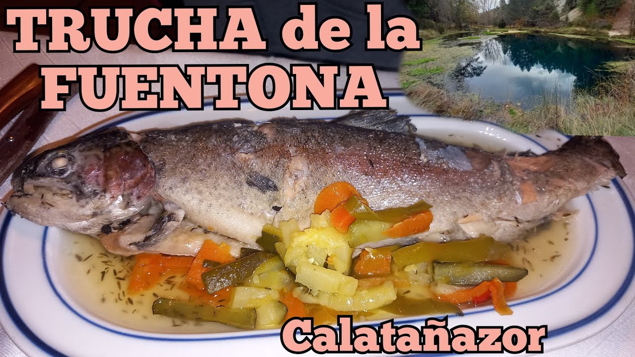 TRUCHA ESCABECHADA de la FUENTONA(Soria)