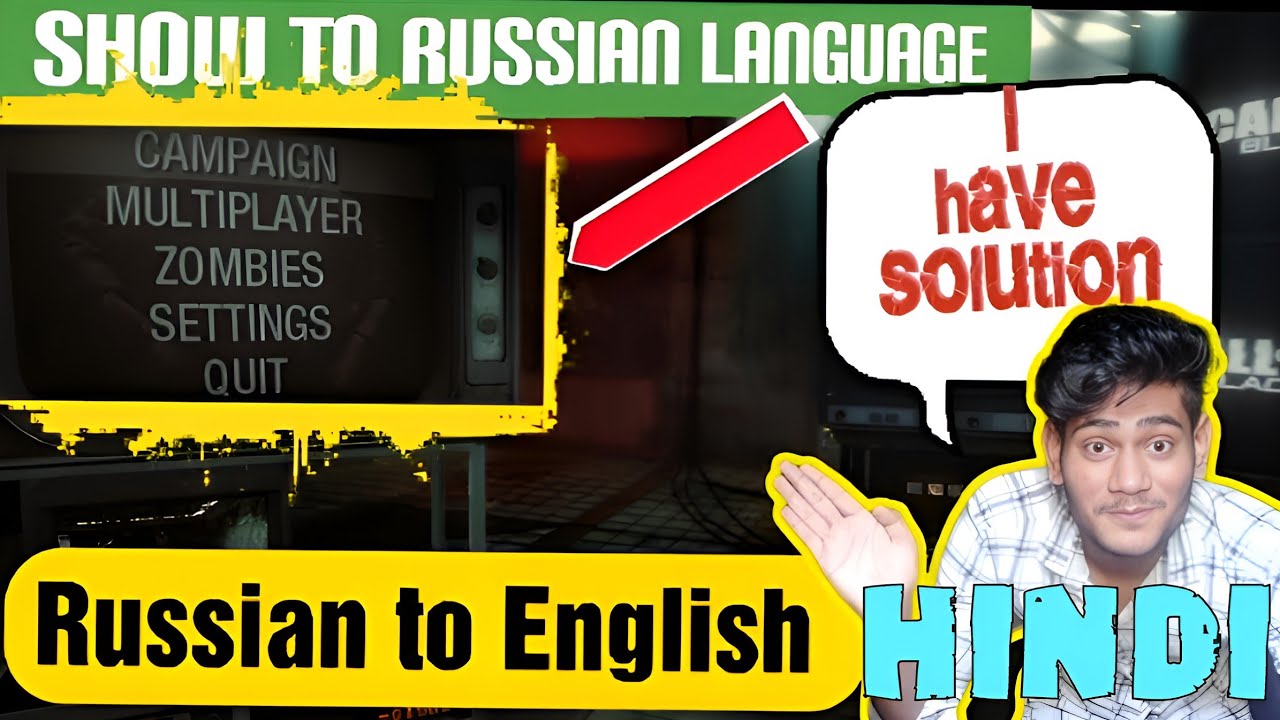 How to change Russian to English in Call of duty Black ops