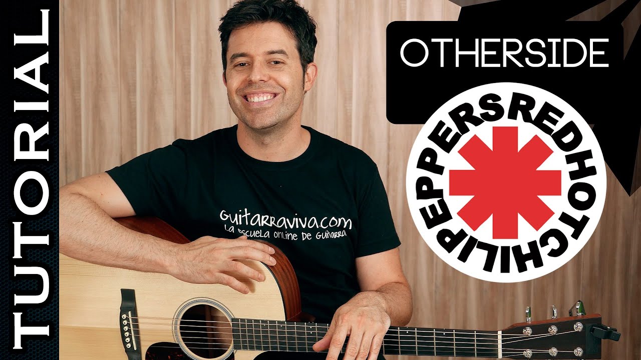 Como tocar OTHERSIDE en guitarra acústica con SOLO ! tutorial red hot