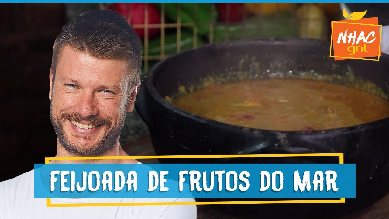 FEIJOADA DE FRUTOS DO MAR leva mexilhão, lula e camarão | Rodrigo Hilbert | Tempero de Família