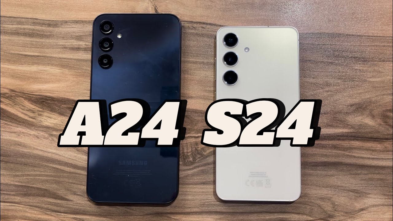 Samsung Galaxy A24 vs Samsung Galaxy S24