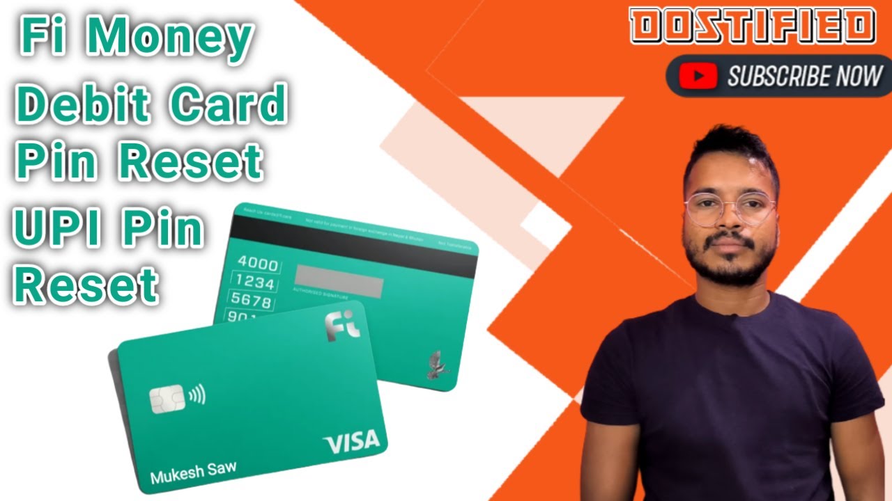 Fi Money || Fi Money Debit Card Pin Reset || Fi Money UPI Pin Reset || Dostified