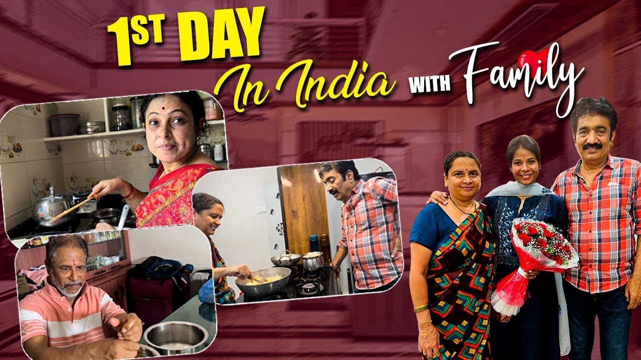 1st Day in India with Family🇮🇳❤️👨‍👩‍👧| Love & Emotions❤️|SiriChalla |SiriChallaOfficial | EP-91