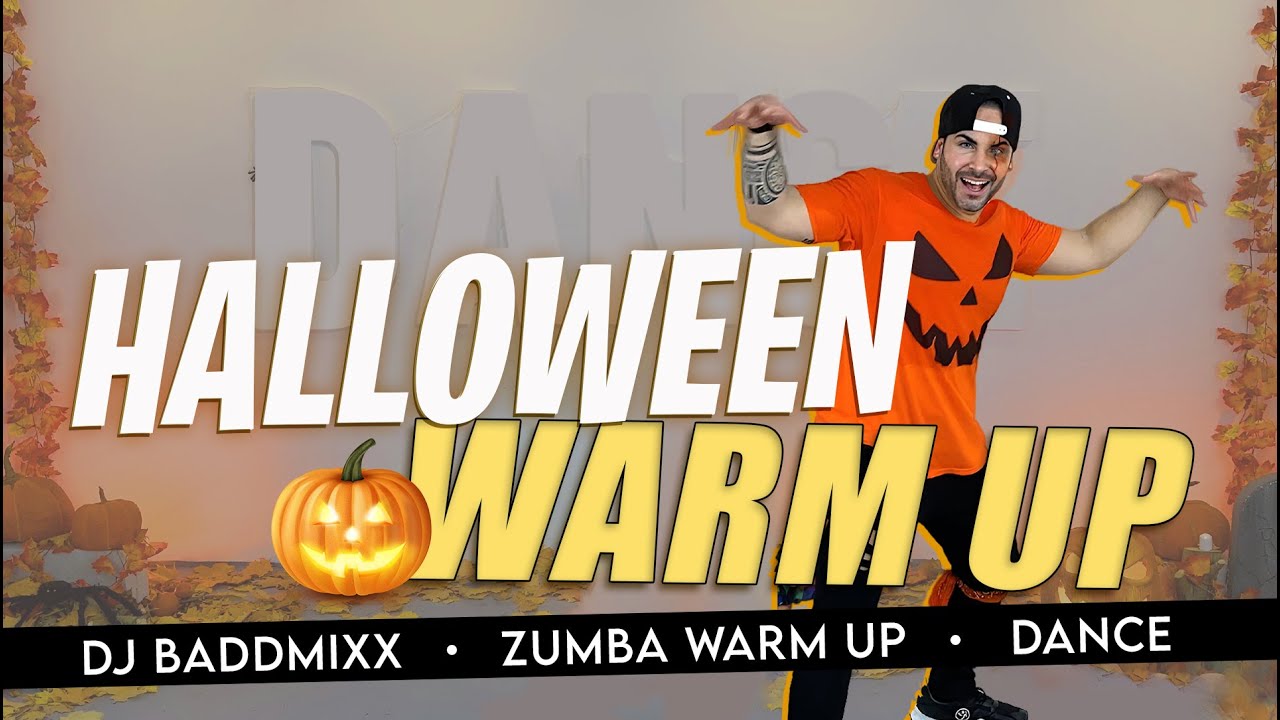 Zumba Halloween Warm Up | DJ Baddmixx | HALLOWEEN WARM UP Zumba | Halloween Dance