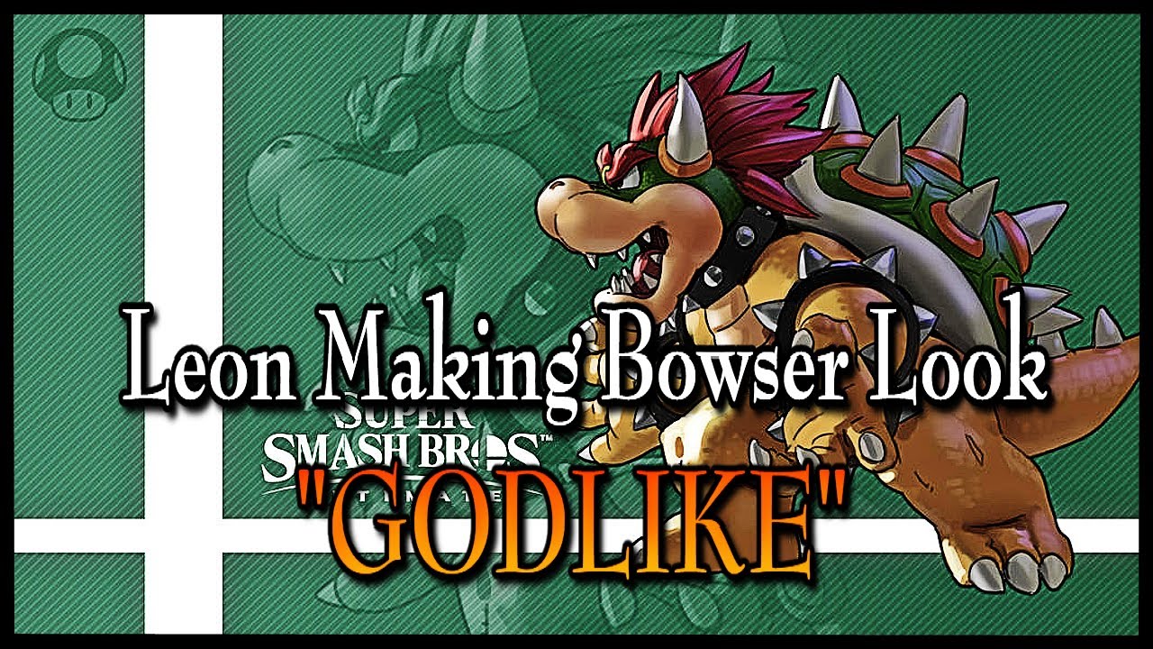LEON MAKING BOWSER LOOK 