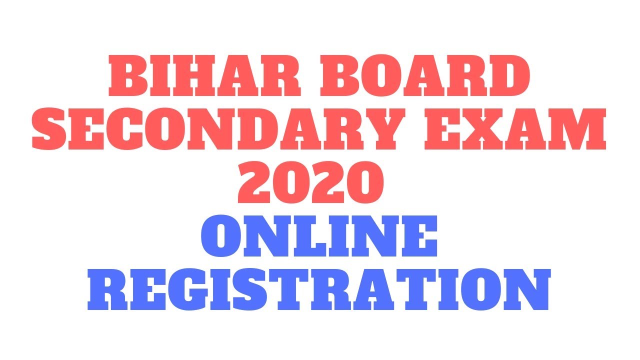Bihar Board Matric Exam 2020 Online Registration/Permission Application Form Filling Process