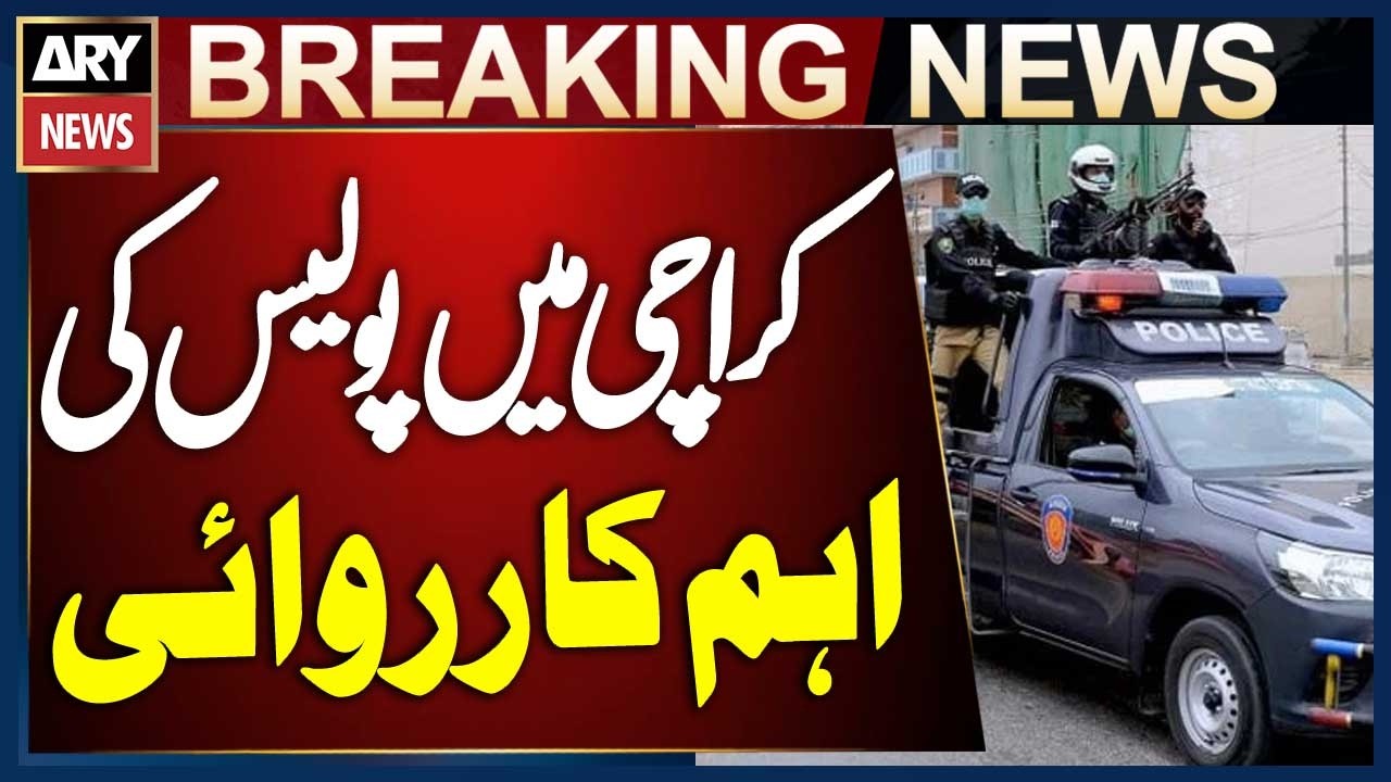 Police Big Operation In Karachi | Breaking News