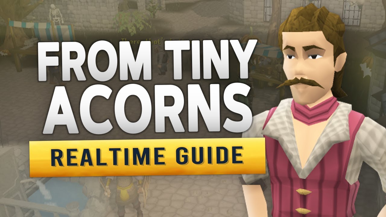 [RS3] From Tiny Acorns &ndash; Realtime Miniquest Guide