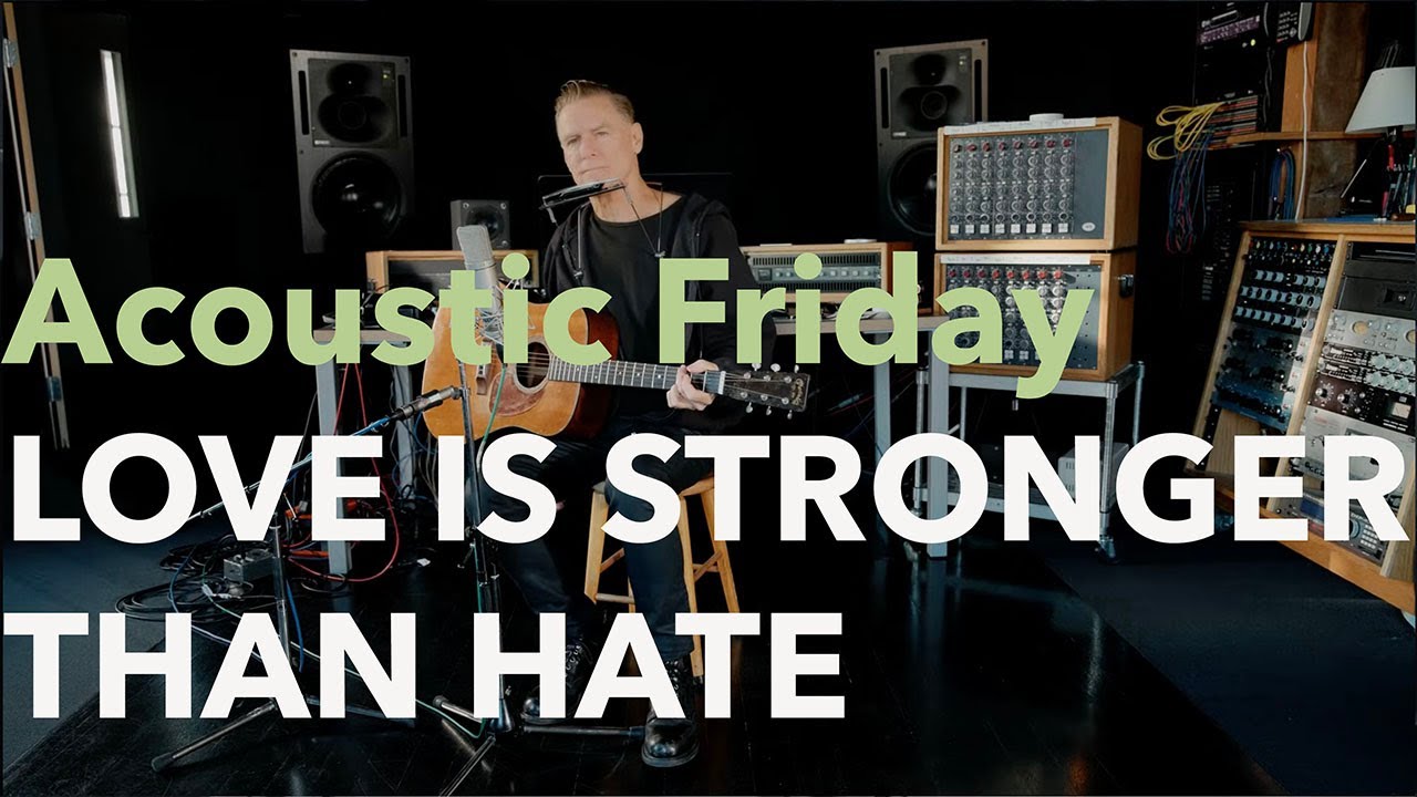 Bryan Adams - Love Is Stronger Than Hate