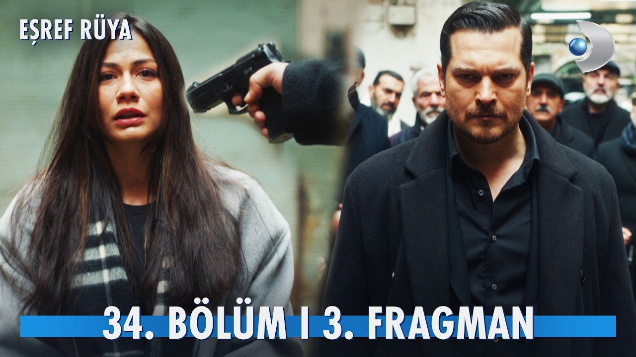 Eşref Rüya 34. Bölüm 3. Fragman | “Onun cezasını bir tek ben veririm!” @kanald
