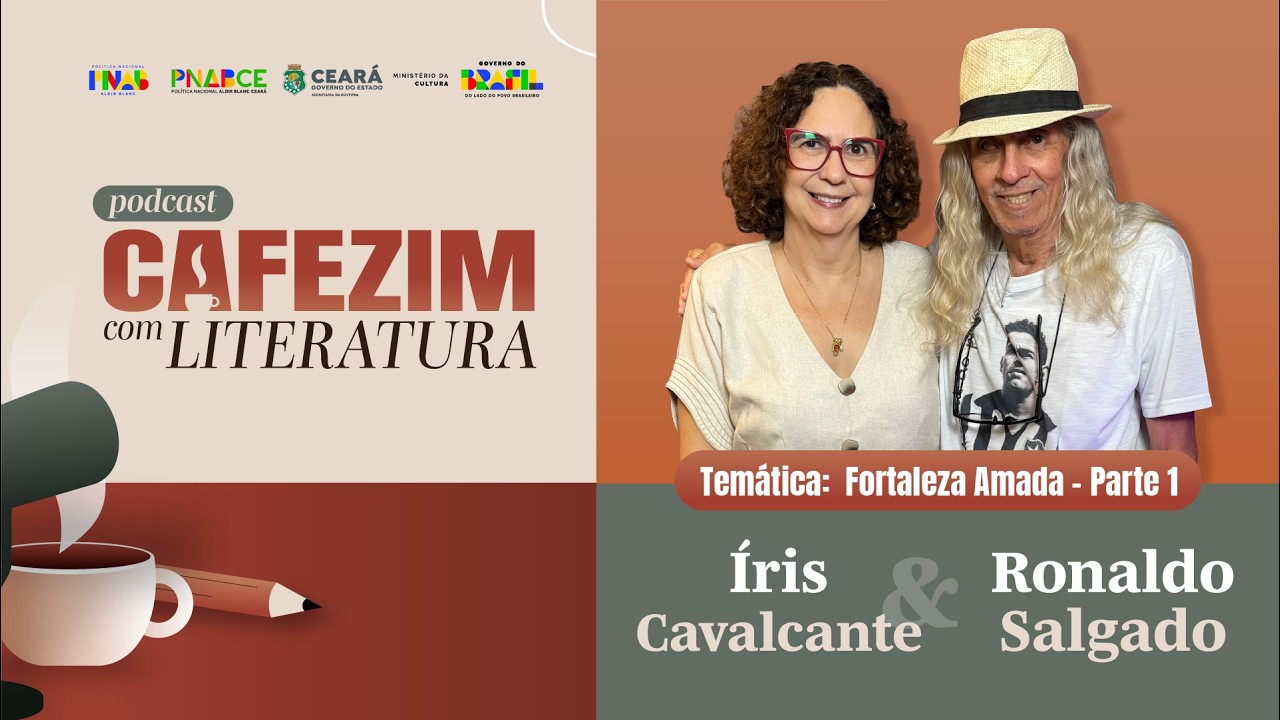 EP 09   CAFEZIM COM LITERATURA- FORTALEZA AMADA