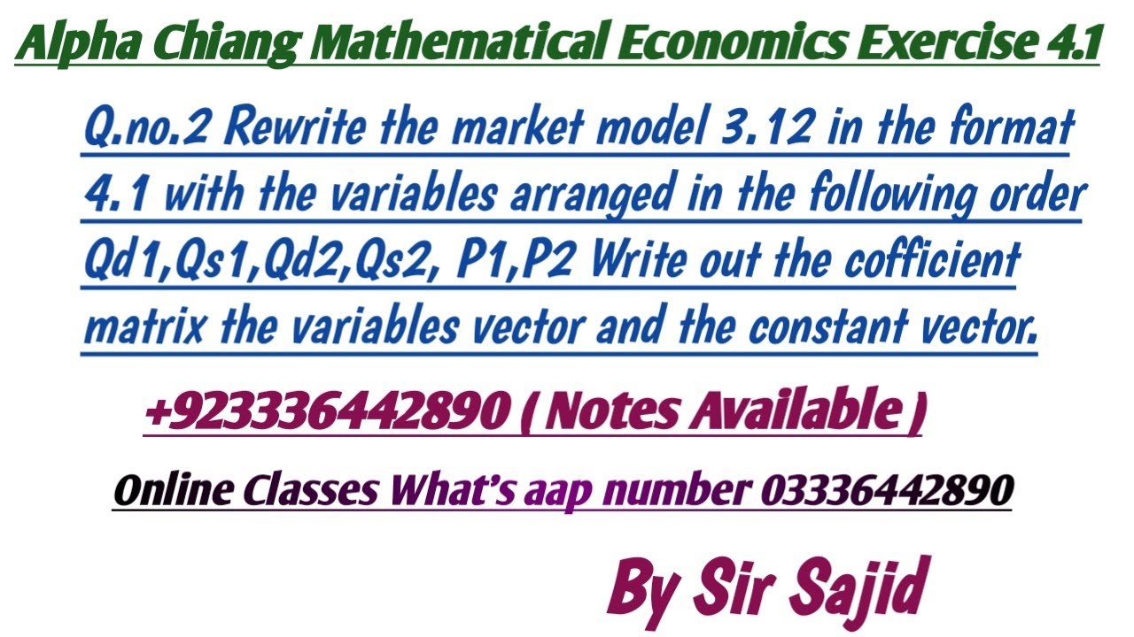 Alpha Chiang Mathematical Eco. Exercise 4.1 Qno.2. Urdu Hindi. @ Economics with Sajid