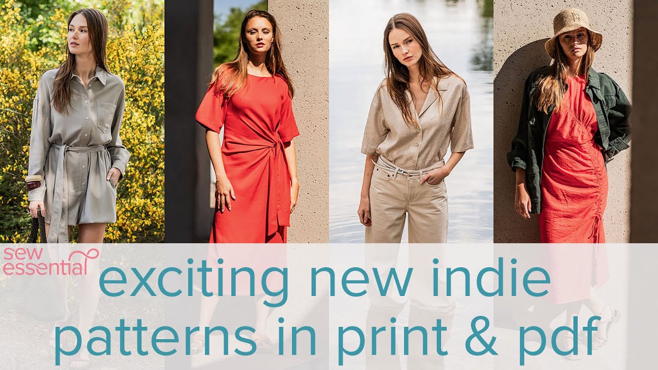 Exciting New Indie Sewing Patterns - In Print and PDF