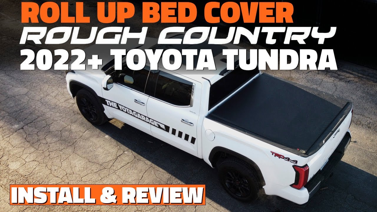 2022+ Toyota Tundra Rough Country Soft Roll-Up Tonneau Bed Cover Review & Install