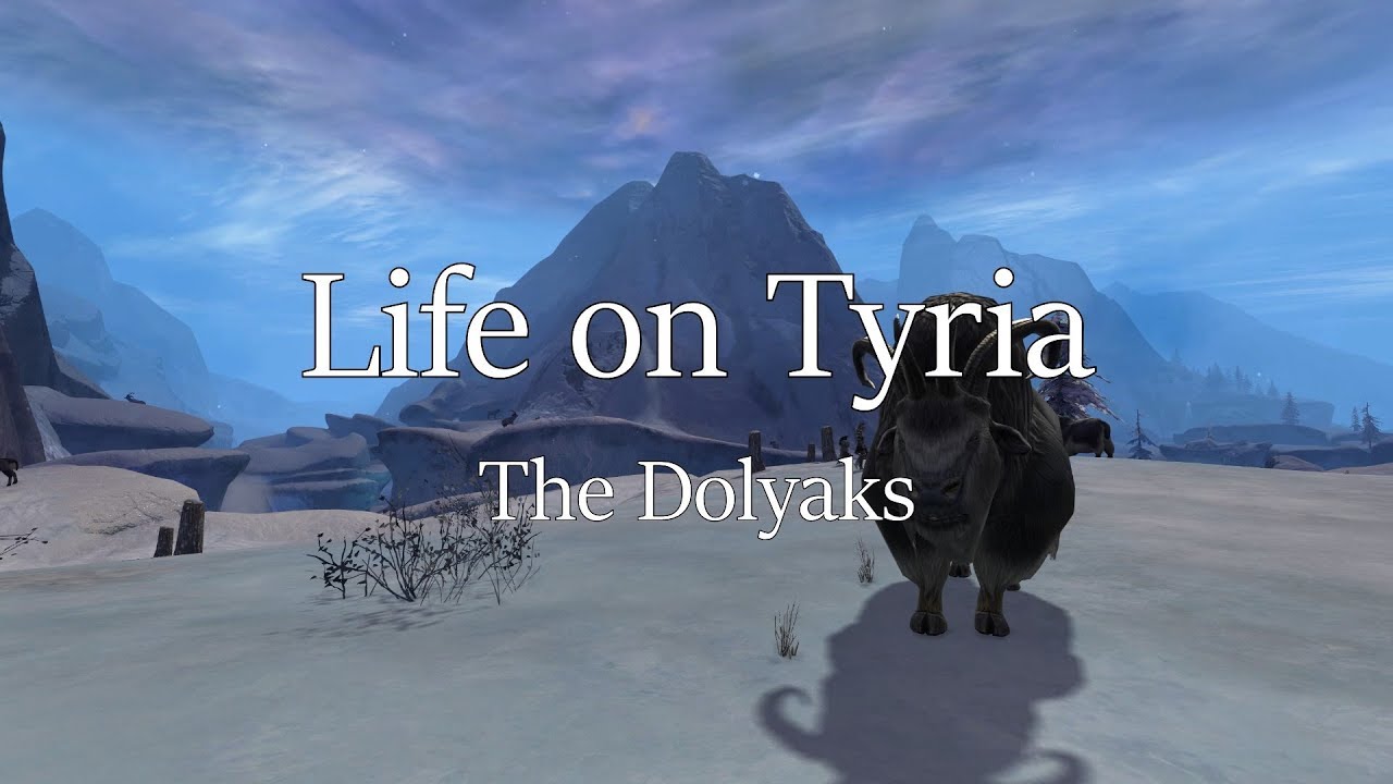 [GW2 Lore] Life on Tyria 11: The Dolyaks
