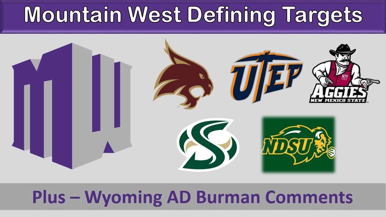 Mountain West Addition Priorities from FBS and FCS - Texas State and UTEP Increased Interest
