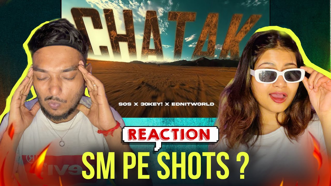 CHATAK - SOS X 30KEY! X EDNITWORLD (Official Video)| Reaction | Ft. ​⁠​⁠@miragge1