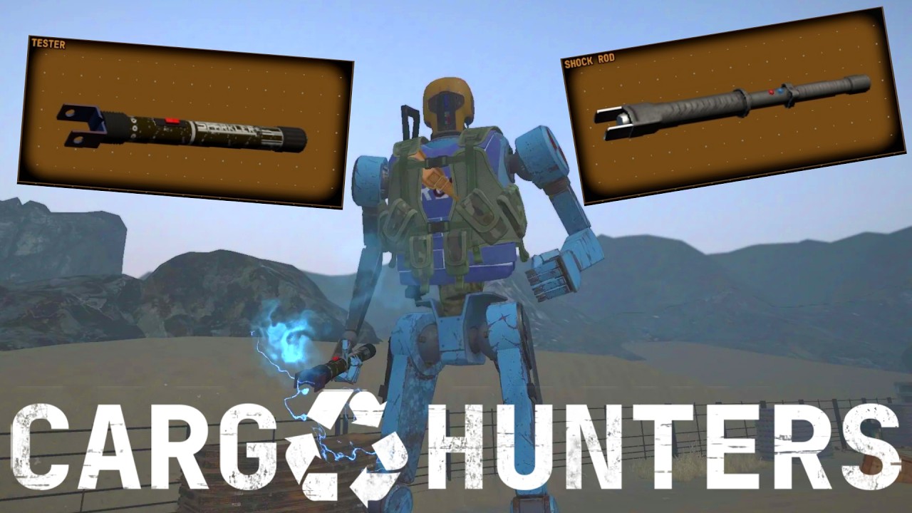 Tester vs Shock Rod - Cargo Hunters
