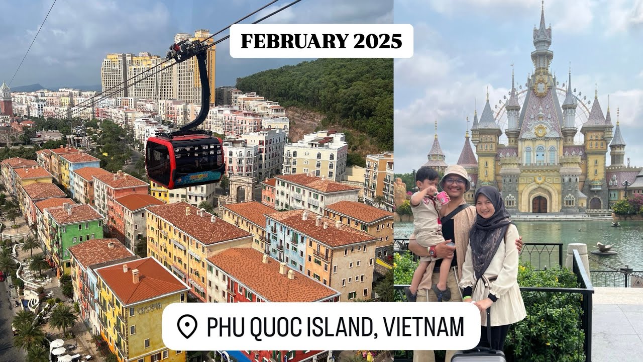 Phu Quoc, Vietnam | 4 Hari 3 Malam | Sunset Town, Vin Wonder, Safari | ZHAF VEN AND VENTURES