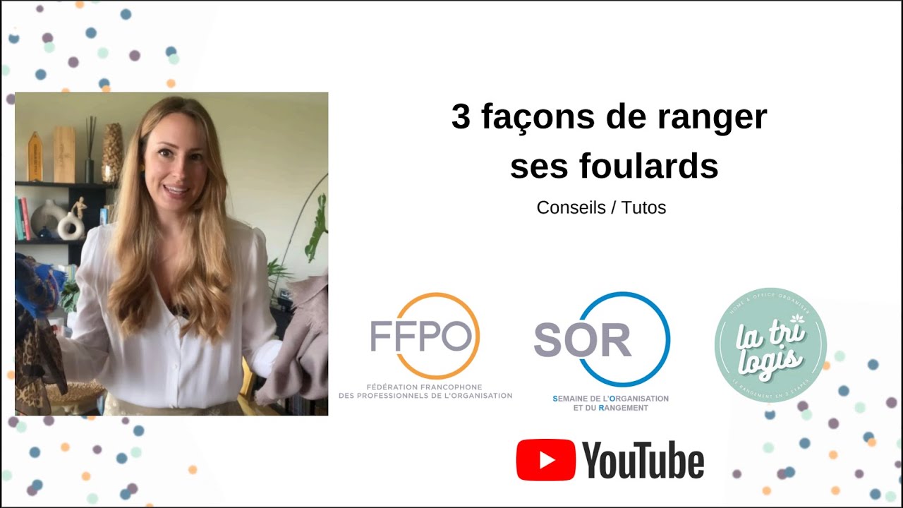 SOR 2024 – Tutos – 3 façons de ranger ses foulards