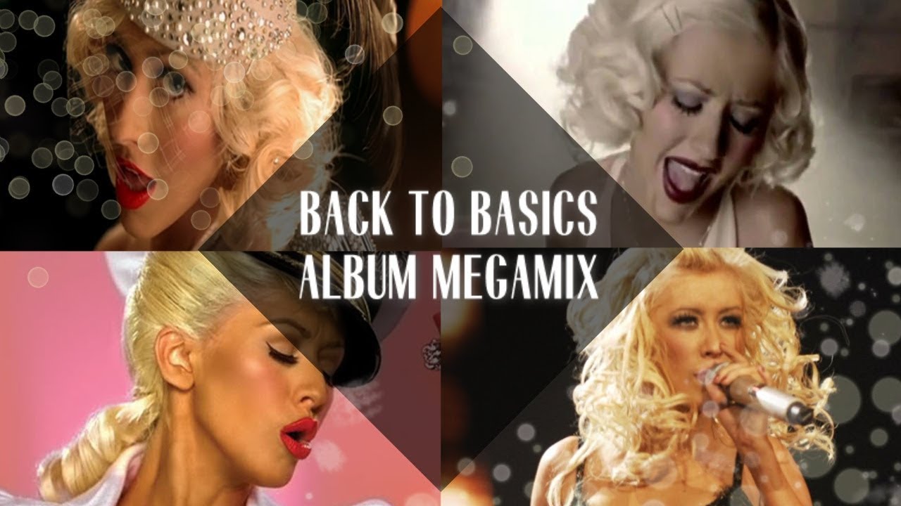Christina Aguilera: Back To Basics Album Megamix
