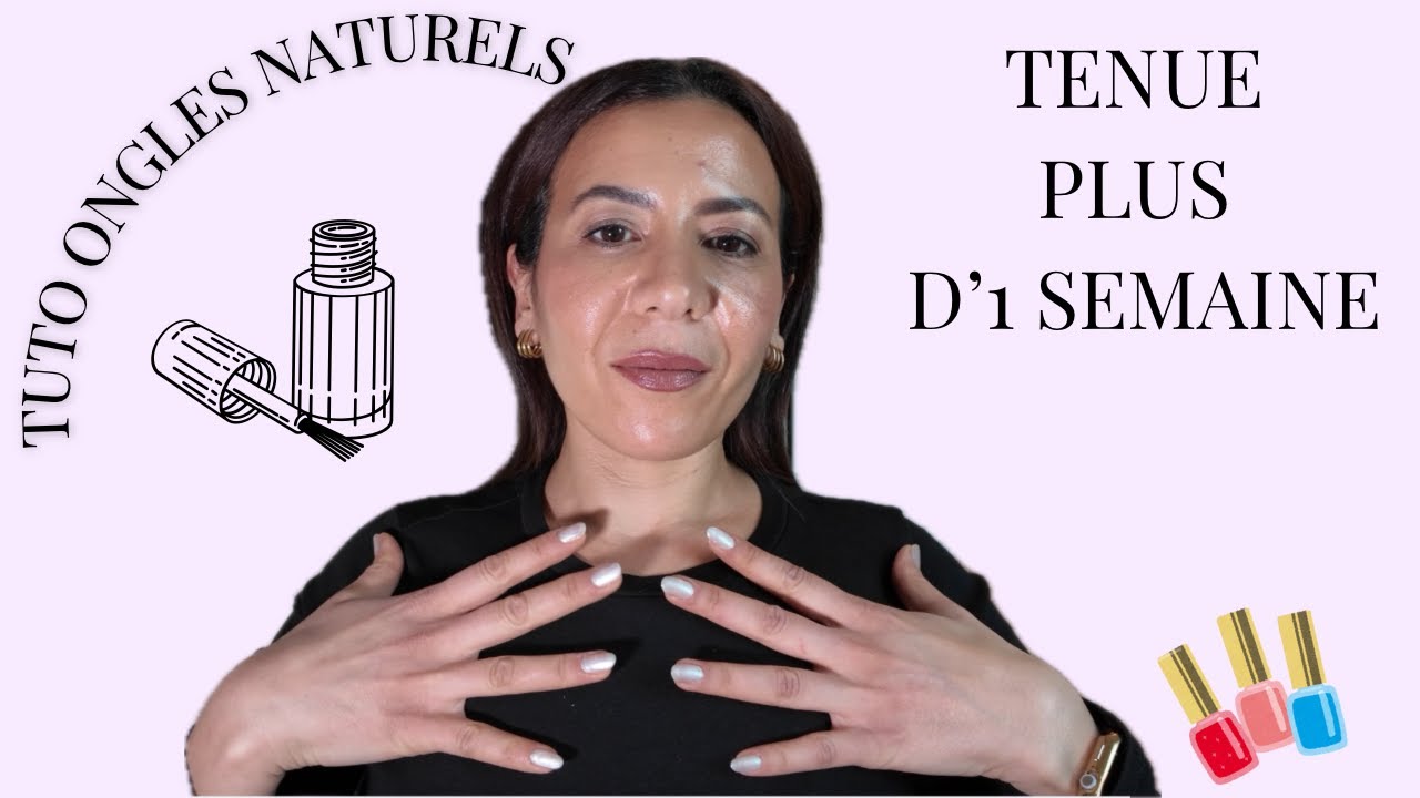 COMMENT FAIRE TENIR SON VERNIS PLUS D'1 SEMAINE SUR ONGLES NATURELS / KARIMA ELLA