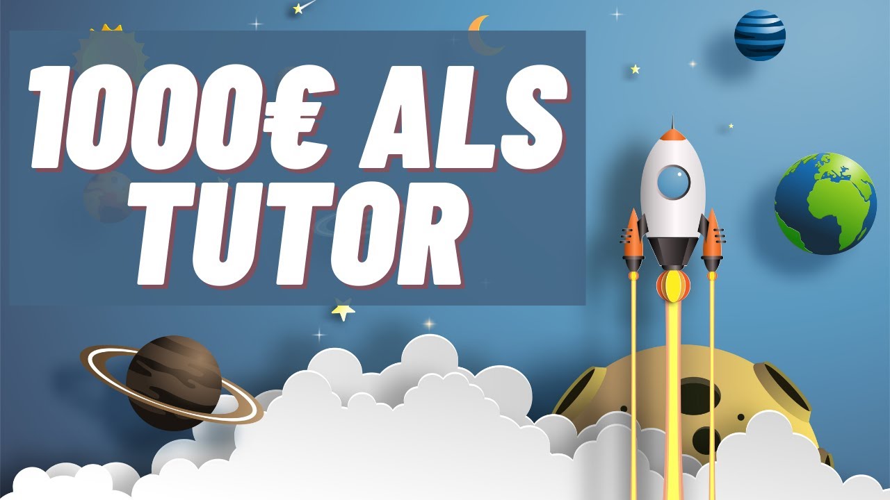 1000€ pro Monat als Tutor für Kinder verdienen
