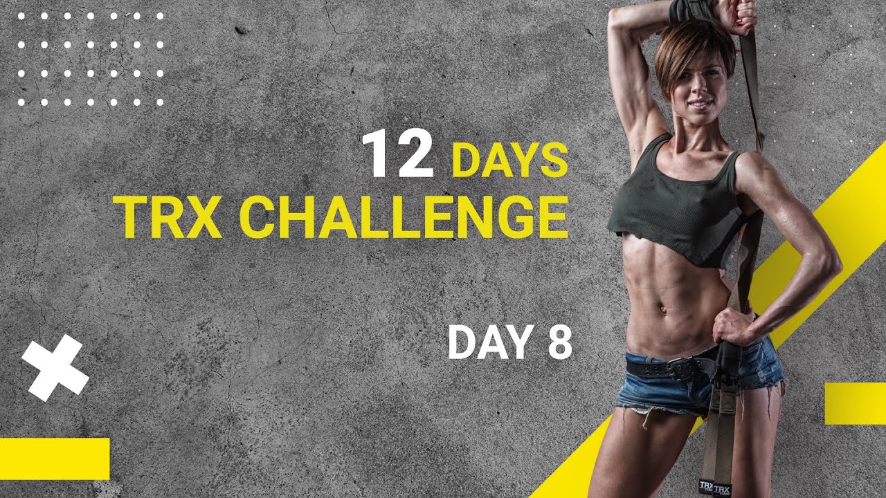TRX Challenge. Тренировка с петлями ТРХ на всё тело | DAY 8