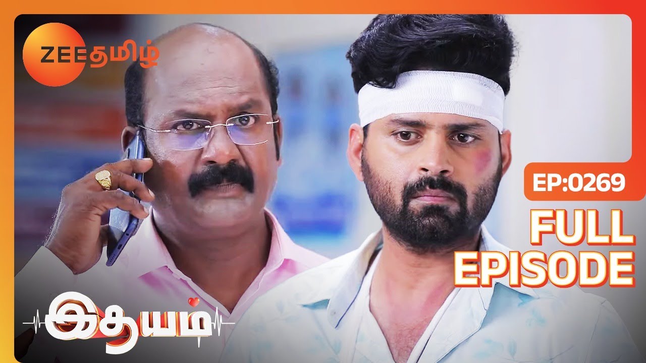 ஆதிக்கு சந்தேகம் வர ஆரம்பிச்சிருச்சா! - Idhayam - Full Ep - 269 - Zee Tamil