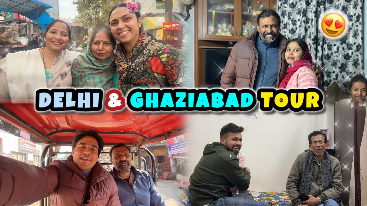 DIDI SE MILNE DELHI AAGYE HUM  ❤️