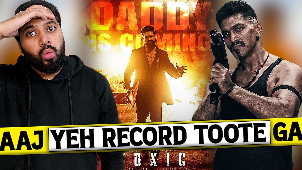 Toxic Trailer Biggest Ever | Toxic Trailer Latest Updates | Toxic Trailer Event | Yash Toxic