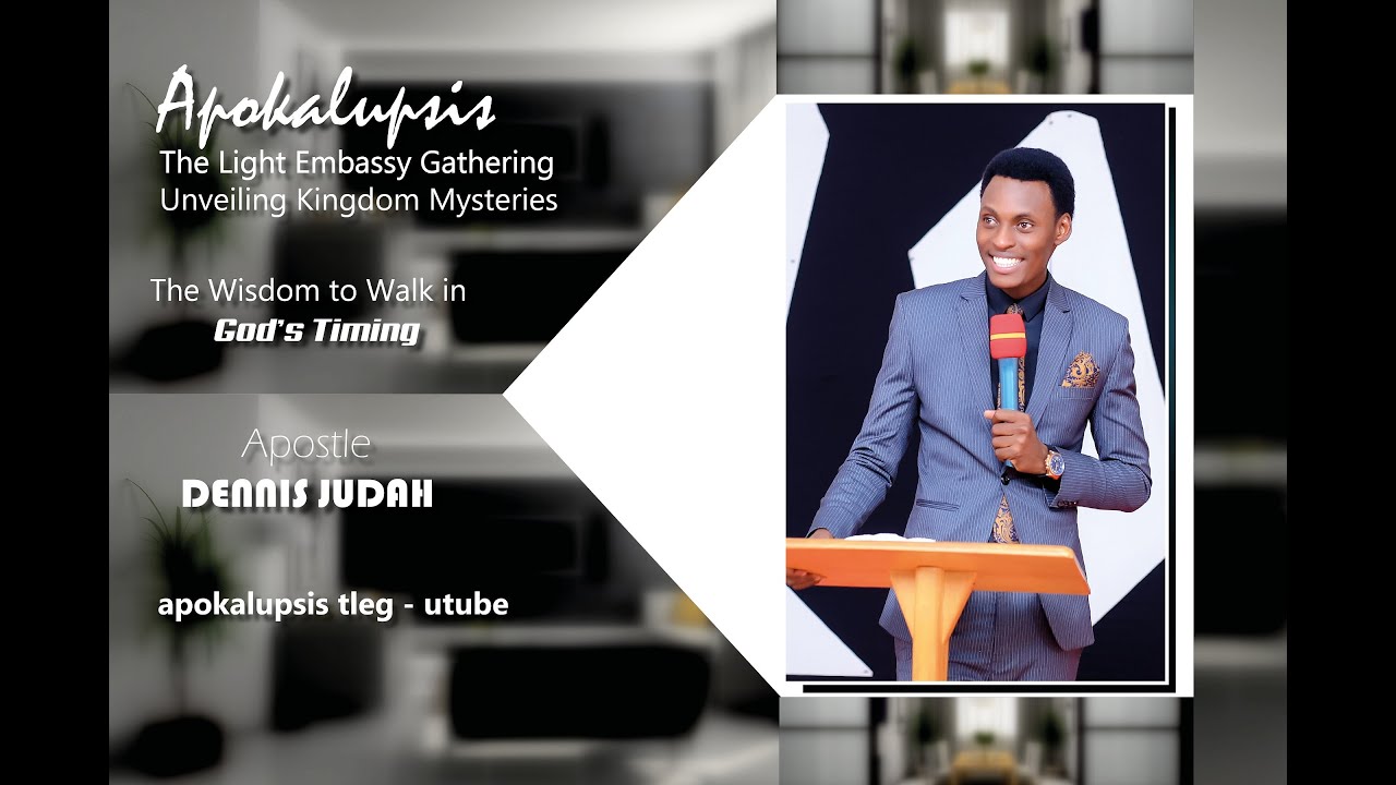 The Wisdom To Walk In God's Appointed Timing |Apostle Dennis Judah |Apokalupsis Ministries TLEG