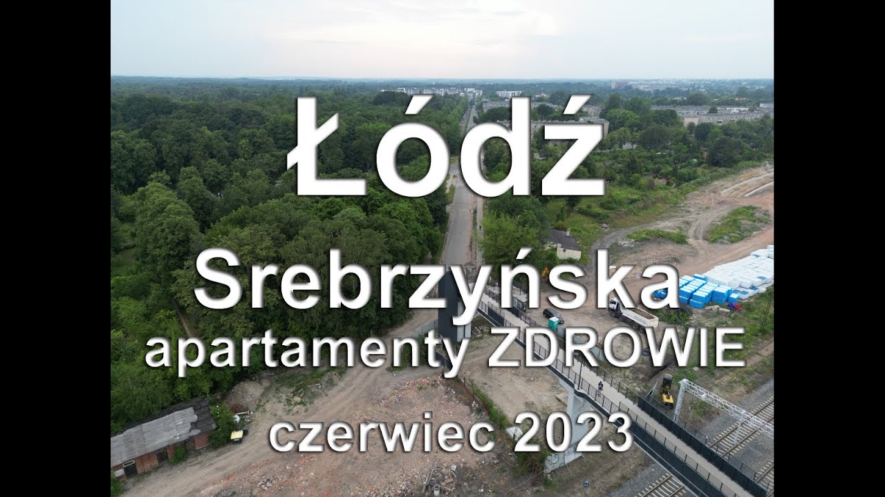 Z DRONA - Łódź - Srebrzyńska - apartamenty ZDROWIE 2023.06 (929m)