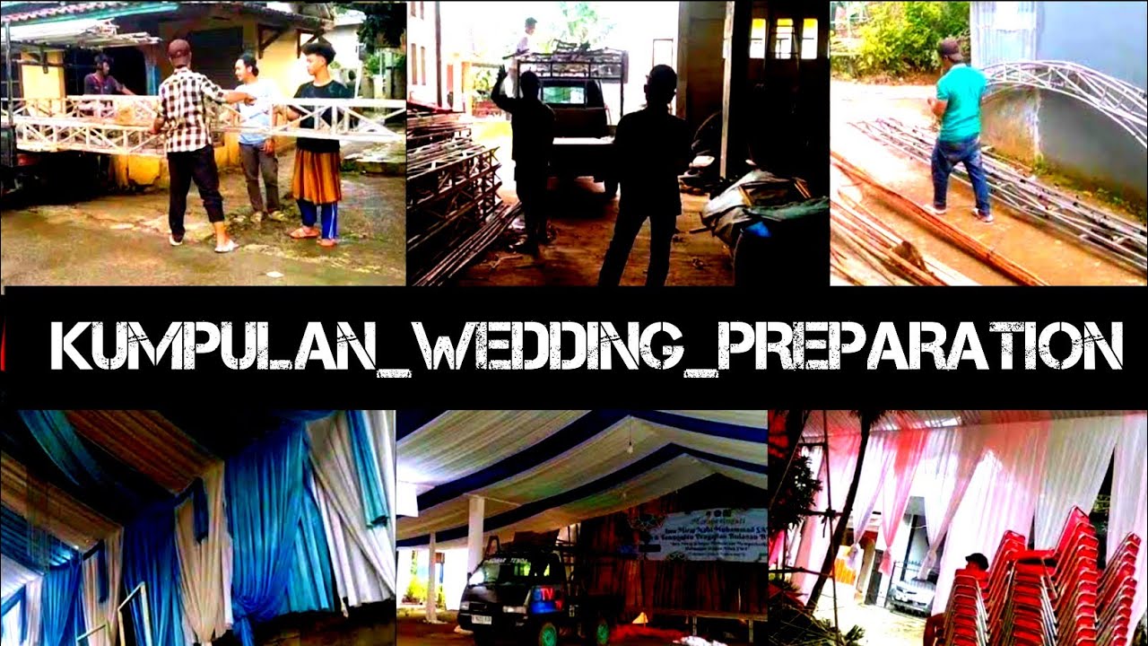 Kumpulan wedding preparation||riofilmchannel
