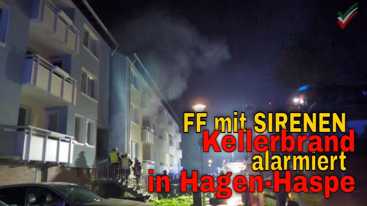 [Sirenenalarm] Kellerbrand in Hagen-Haspe mit starker Rauchentwicklung