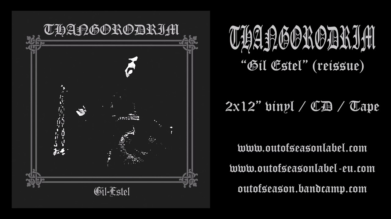 THANGORODRIM 'Gil-Estel' (Full Album, remastered) [Out of Season, dungeon synth)