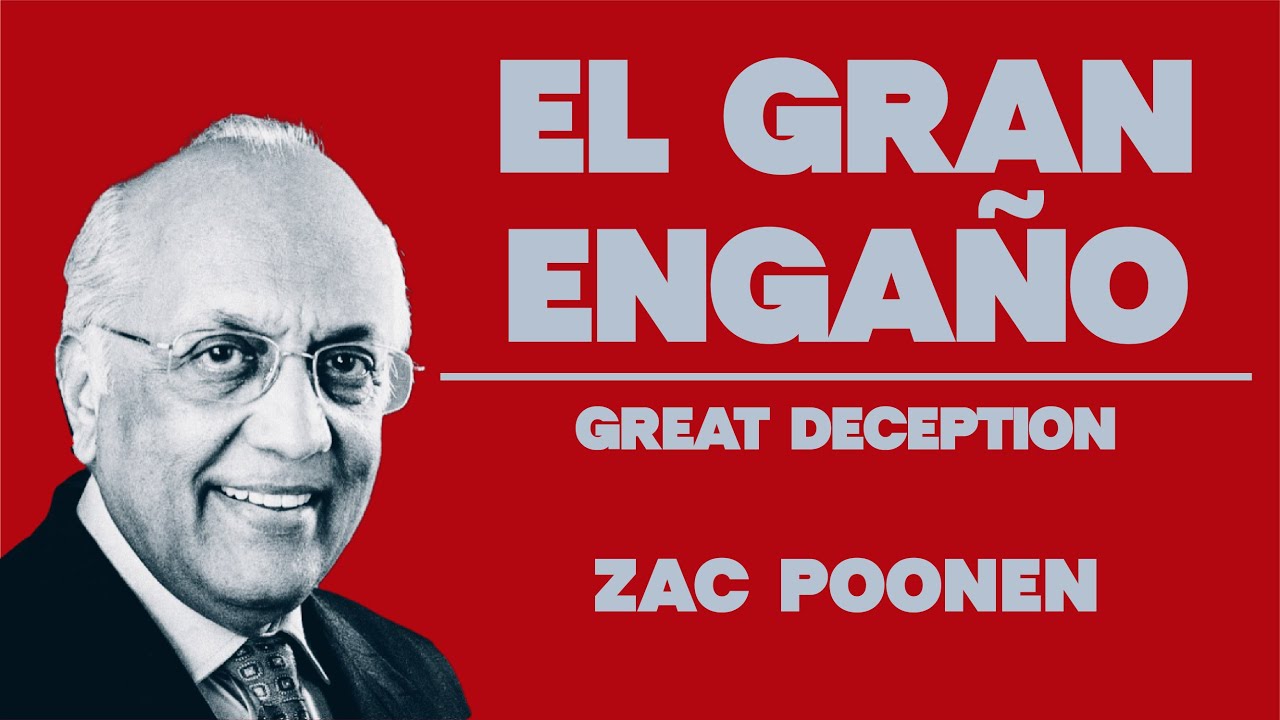 El gran engaño - Great Deception. Zac Poonen